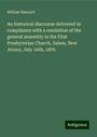 William Bannard: An historical discourse delivered in compliance with a resolution of the general assembly in the First Presbyterian Church, Salem, New Jersey, July 16th, 1876, Buch