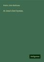 Walter John Mathams: At Jesu's feet hymns., Buch