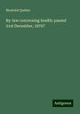 Montréal Quebec: By-law concerning health: passed 21st December, 1876?, Buch