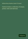 William Henry Rhodes: Caxton's book: a collection of essays, poems, tales and sketches, Buch