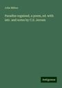 John Milton: Paradise regained, a poem, ed. with intr. and notes by C.S. Jerram, Buch