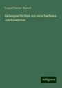 Leopold Sacher-Masoch: Liebesgeschichten aus verschiedenen Jahrhunderten, Buch