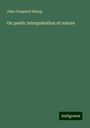 John Campbell Shairp: On poetic interpretation of nature, Buch