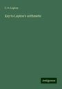 C. R. Lupton: Key to Lupton's arithmetic, Buch