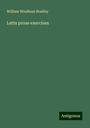 William Windham Bradley: Latin prose exercises, Buch