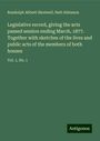 Randolph Abbott Shotwell: Legislative record, giving the acts passed session ending March, 1877. Together with sketches of the lives and public acts of the members of both houses, Buch