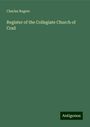 Charles Rogers: Register of the Collegiate Church of Crail, Buch