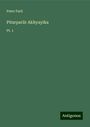 Peter Parli: Pitarparlir Akhyayika, Buch