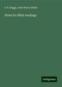 S. R. Briggs: Notes for Bible readings, Buch