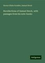 Horace Elisha Scudder: Recollections of Samuel Breck, with passages from his note-books, Buch