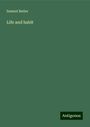 Samuel Butler: Life and habit, Buch