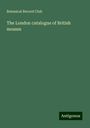 Botanical Record Club: The London catalogue of British mosses, Buch