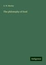 O. W. Morley: The philosophy of food, Buch