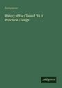 Text: "Anonymous", "History of the Class of '83 of Princeton College", "Antigonos". Dunkelgrüner Hintergrund.