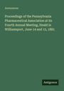 Anonymous. Proceedings of the Pennsylvania Pharmaceutical Association, June 14-15, 1881. Grüner Hintergrund. Unten "Antigonos".