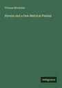 Thomas Mackellar: Hymns and a Few Metrical Psalms, Buch