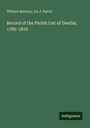 William Bentley: Record of the Parish List of Deaths, 1785-1819, Buch