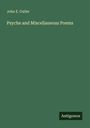 John E. Cutler: Psyche and Miscellaneous Poems, Buch