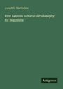 Joseph C. Martindale: First Lessons in Natural Philosophy for Beginners, Buch