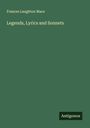 Frances Laughton Mace: Legends, Lyrics and Sonnets, Buch