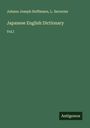 Johann Joseph Hoffmann: Japanese English Dictionary, Buch