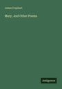 James Urquhart: Mary, And Other Poems, Buch