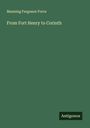 Manning Ferguson Force: From Fort Henry to Corinth, Buch