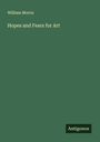 William Morris: Hopes and Fears for Art, Buch