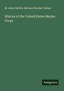 M. Almy Aldrich: History of the United States Marine Corps, Buch
