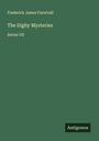 Frederick James Furnivall: The Digby Mysteries, Buch