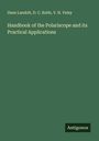 Hans Landolt: Handbook of the Polariscope and its Practical Applications, Buch