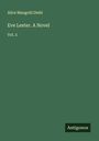 Alice Mangold Diehl: Eve Lester. A Novel, Buch