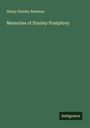 Henry Stanley Newman: Memories of Stanley Pumphrey, Buch