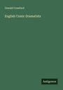 Oswald Crawfurd: English Comic Dramatists, Buch