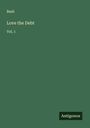 Basil: Love the Debt, Buch