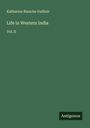 Katharine Blanche Guthrie: Life in Western India, Buch