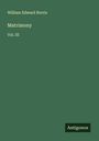 William Edward Norris: Matrimony, Buch