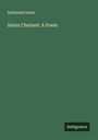 Nathaniel Dunn: Satan Chained. A Poem, Buch