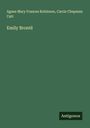 Agnes Mary Frances Robinson: Emily Brontë, Buch
