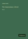 James Grant: The Cameronians. A Novel, Buch