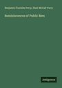 Benjamin Franklin Perry: Reminiscences of Public Men, Buch