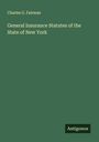 Charles G. Fairman: General Insurance Statutes of the State of New York, Buch