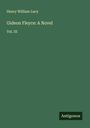 Henry William Lucy: Gideon Fleyce: A Novel, Buch