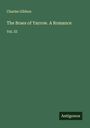 Charles Gibbon: The Braes of Yarrow. A Romance, Buch