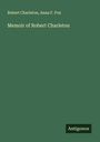 Robert Charleton: Memoir of Robert Charleton, Buch