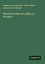 Henry Graham Ashmead: Historical Sketch of Chester, on Delaware, Buch