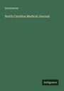 Anonymous: North Carolina Medical Journal, Buch
