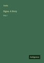 Ouida: Signa. A Story, Buch