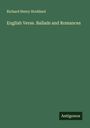 Richard Henry Stoddard: English Verse. Ballads and Romances, Buch
