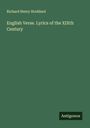 Richard Henry Stoddard: English Verse. Lyrics of the XIXth Century, Buch